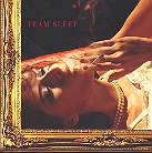 Team Sleep : Team Sleep